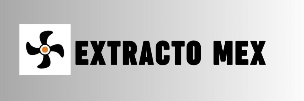 Extracto Mex Extracto mex ventilacion Industrial